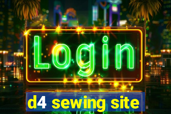 d4 sewing site