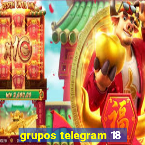 grupos telegram 18