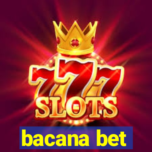 bacana bet