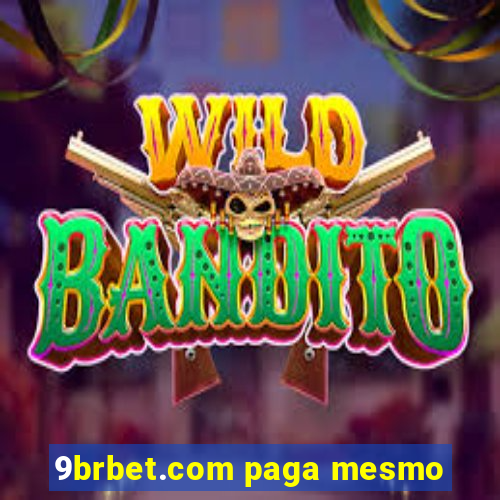 9brbet.com paga mesmo