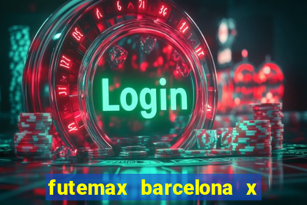 futemax barcelona x real madrid