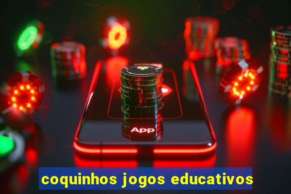 coquinhos jogos educativos