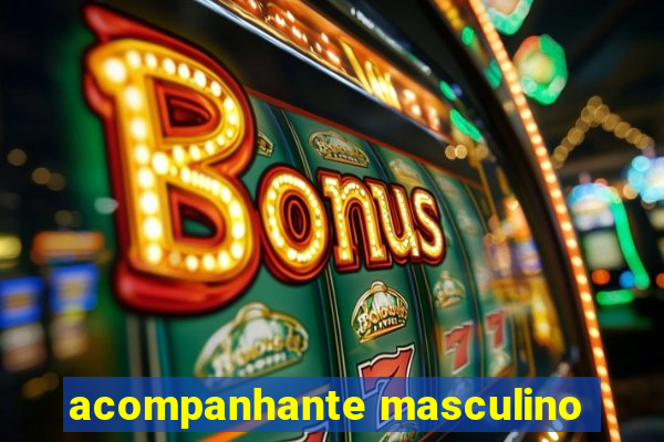 acompanhante masculino