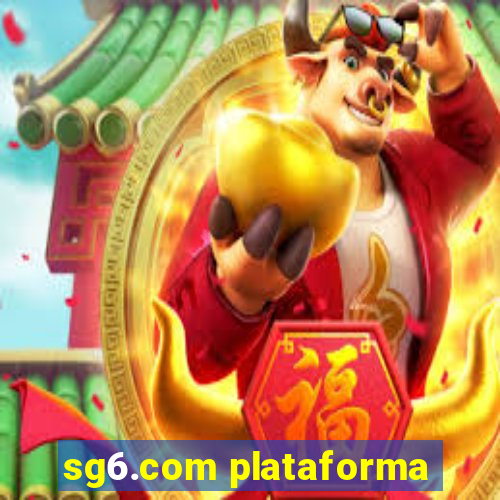 sg6.com plataforma