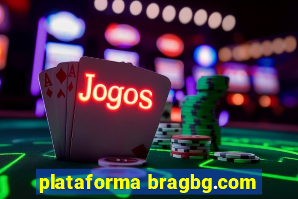 plataforma bragbg.com