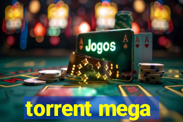 torrent mega