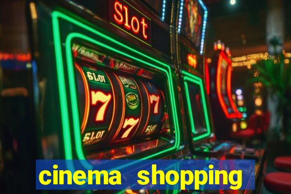 cinema shopping conquista sul