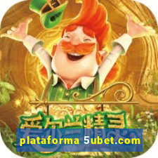 plataforma 5ubet.com