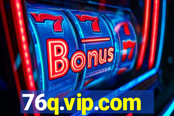 76q.vip.com