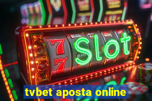 tvbet aposta online