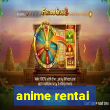 anime rentai