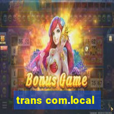 trans com.local