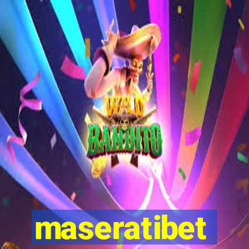 maseratibet