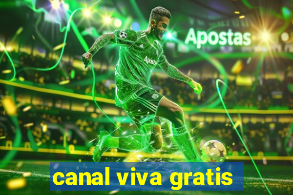 canal viva gratis