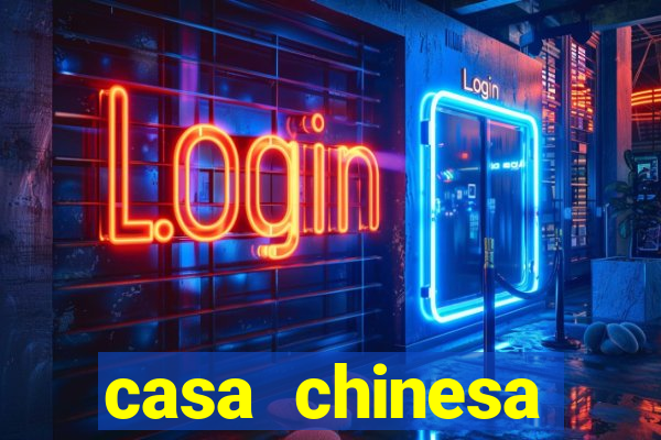 casa chinesa plataforma de jogos