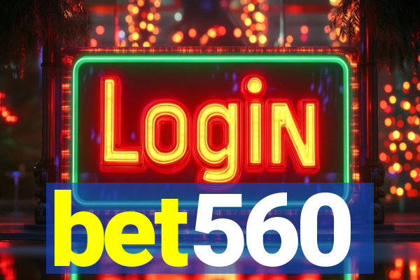 bet560