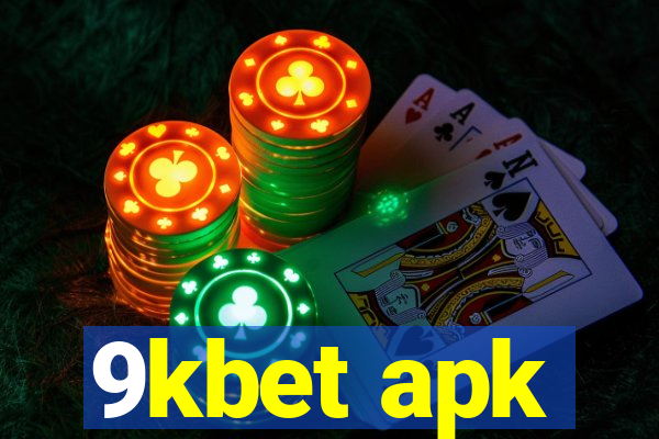 9kbet apk