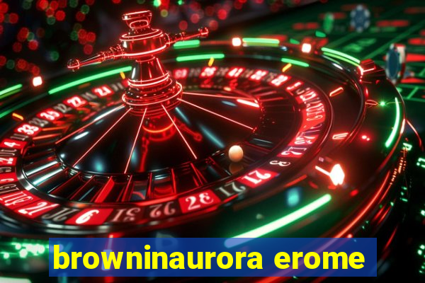 browninaurora erome