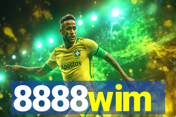 8888wim