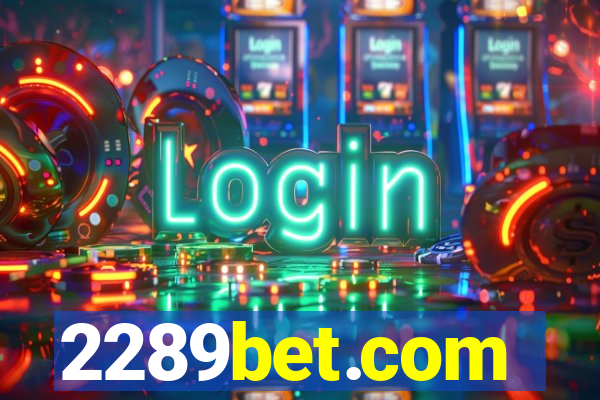 2289bet.com