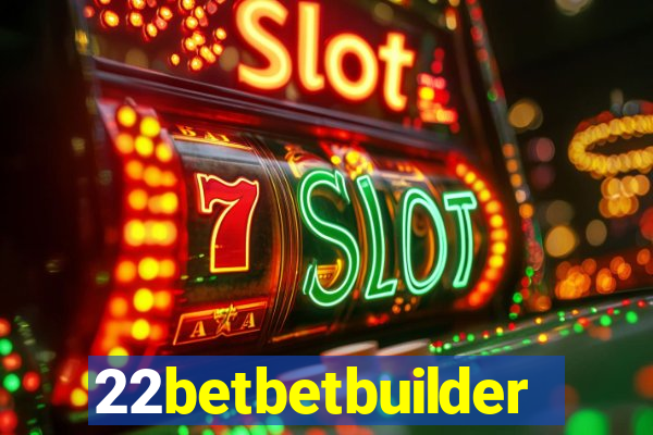 22betbetbuilder