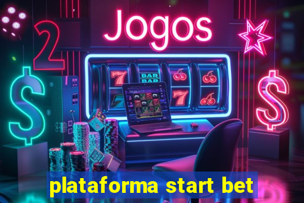 plataforma start bet