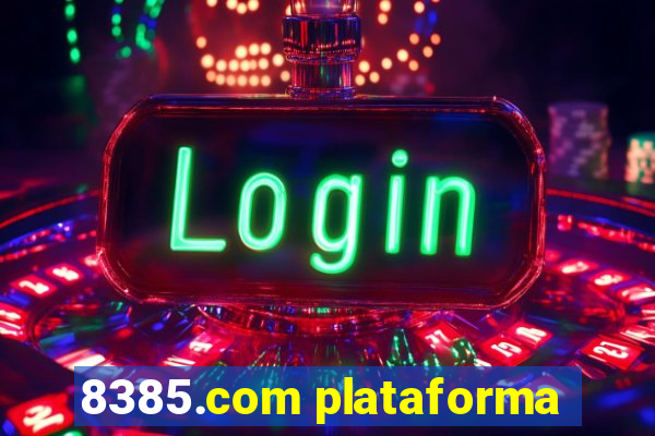 8385.com plataforma