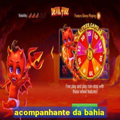 acompanhante da bahia