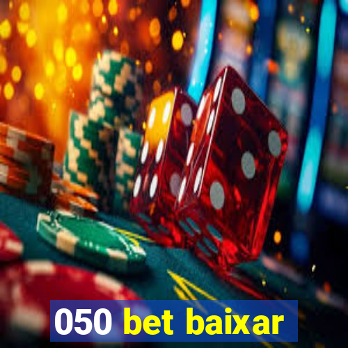 050 bet baixar