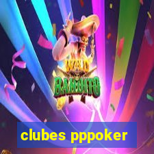 clubes pppoker