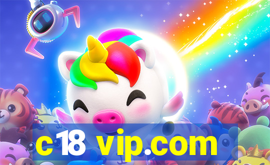 c18 vip.com