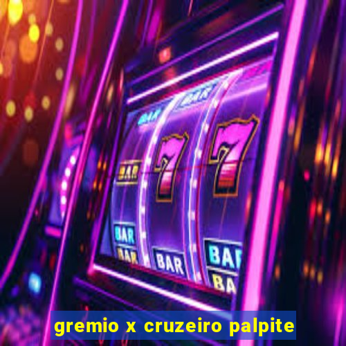 gremio x cruzeiro palpite