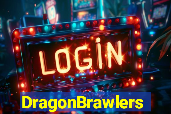 DragonBrawlers