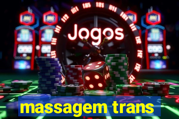 massagem trans