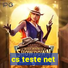 cs teste net