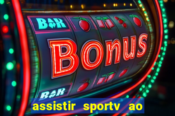 assistir sportv ao vivo futemax