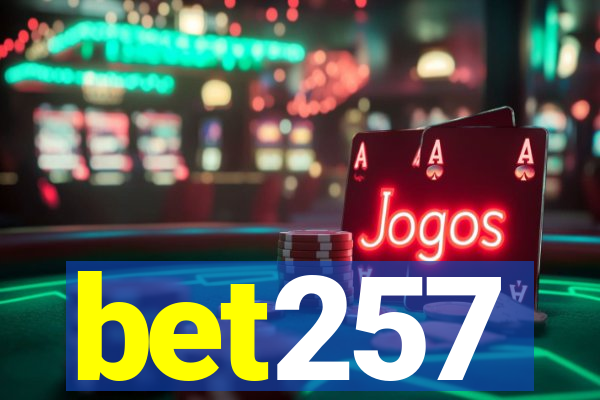 bet257