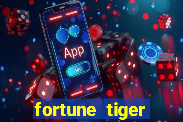 fortune tiger depósito mínimo