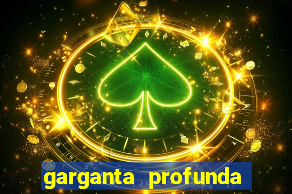 garganta profunda porto alegre