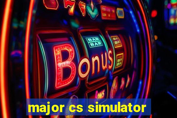 major cs simulator