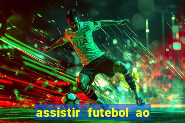 assistir futebol ao vivo gratis no sportv