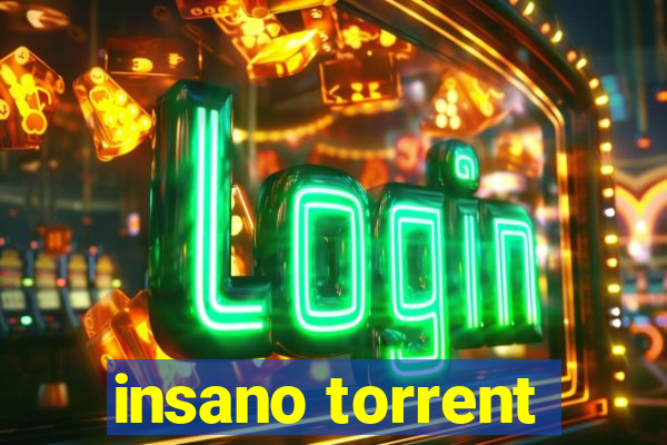 insano torrent