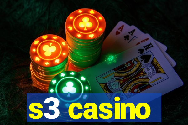 s3 casino