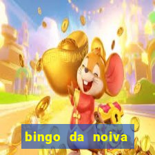 bingo da noiva para imprimir