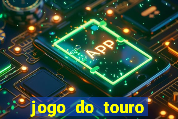 jogo do touro fortune gratis