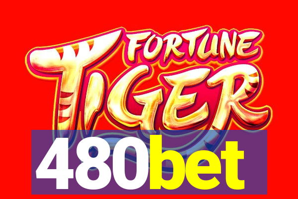 480bet