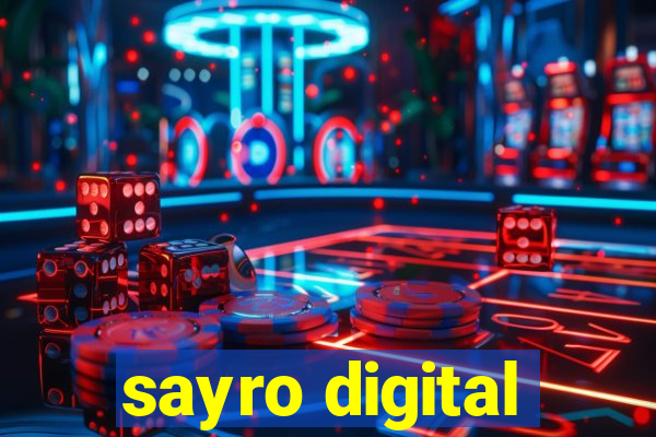 sayro digital