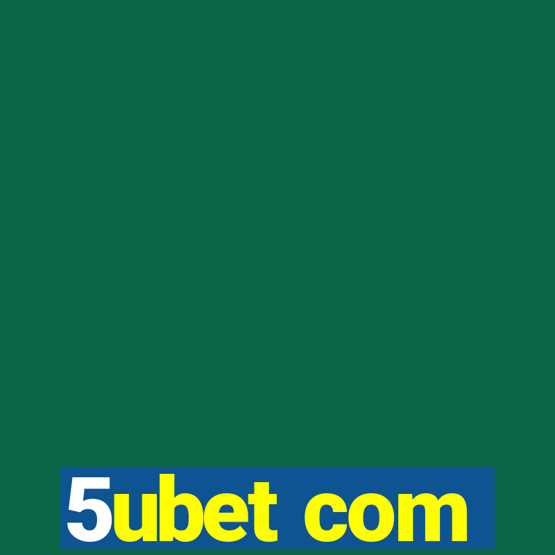 5ubet com