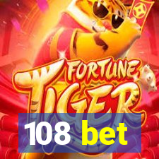 108 bet