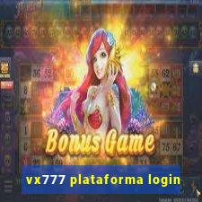 vx777 plataforma login